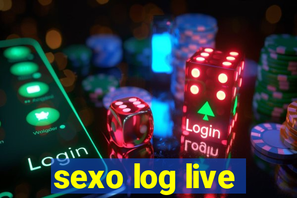 sexo log live